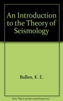 An Introduction to the Theory of Seismology