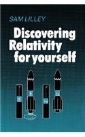 Discovering Relativity Yrse