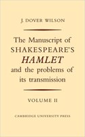 Manuscript of Shakespeare's Hamlet and the Problems of its Transmission