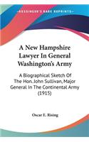 New Hampshire Lawyer In General Washington's Army