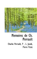 Memoires de Ch. Perrault