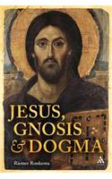 Jesus, Gnosis and Dogma