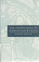 The Foundations of Christian Ethics
