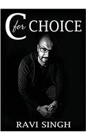 C for Choice