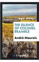 The Silence of Colonel Bramble