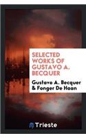 Selected Works of Gustavo A. Becquer