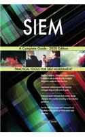 SIEM A Complete Guide - 2020 Edition