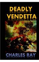 Deadly Vendetta
