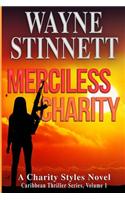 Merciless Charity