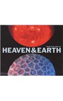 Heaven and Earth: Unseen by the Naked Eye