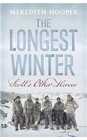 The Longest Winter: Scott's Other Heroes