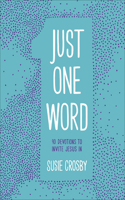 Just One Word