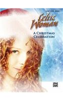 Celtic Woman -- A Christmas Celebration