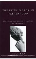 The Faith Factor in Fatherhood