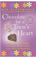 Chocolate for a Teen's Heart