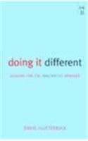 Doing it Different