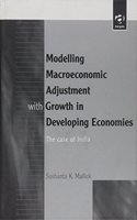 Modelling Macroeconomic Adjustment with Growth in Developing Economies