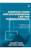 European Union Non-Discrimination Law and Intersectionality