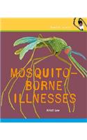 Mosquito-Borne Illnesses