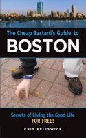 The Cheap Bastard's Guide to Boston