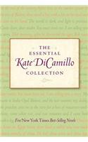 The Essential Kate Dicamillo Collection: The Tale of Despereaux / the Miraculous Journey of Edward Tulane / the Magician's Elephant / the Tiger Rising / Because of Winn-dixie