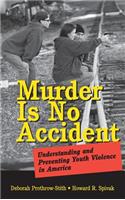 Murder Is No Accident