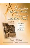 Judaica in the Slavic Realm, Slavica in the Judaic Realm