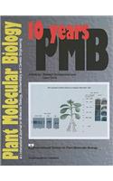 10 Years Plant Molecular Biology