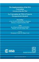 La Convention de l'Esa À l'Oeuvre