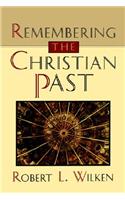 Remembering the Christian Past