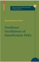 Nonlinear Oscillations of Hamiltonian Pdes