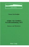 Achim Von Arnim's «Novellensammlung 1812»