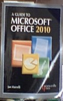 A Guide to Microsoft® Office 2010