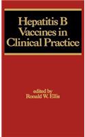 Hepatitis B Vaccines in Clinical Practice