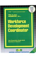 Workforce Development Coordinator: Passbooks Study Guide