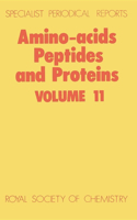 Amino Acids, Peptides and Proteins: Volume 11