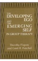 Developing Ego and the Emerging Self in Group Therapy
