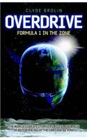 Overdrive: Formula 1 in the Zone