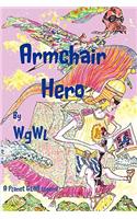 Armchair Hero