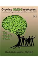 Growing GREEN InterActions-The Guide's Guide