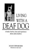 Living With a Deaf Dog