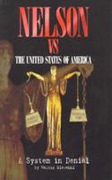 Nelson Vs. the United States of America