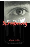 One Hand Screaming