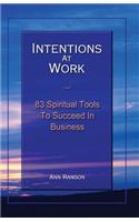 Intentions at Work