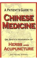 A Patient's Guide to Chinese Medicine