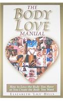 Body Love Manual