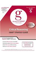 Critical Reasoning GMAT Strategy Guide