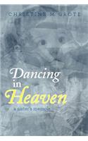 Dancing in Heaven