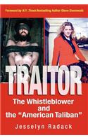 Traitor: The Whistleblower and the 