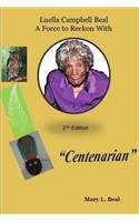 Luella Campbell Beal - A Force To Reckon With 2nd edition